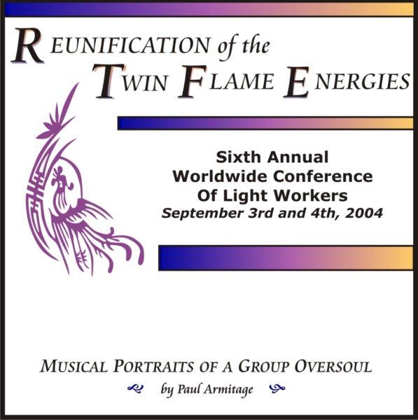 Reunification of the Twin Flames CD